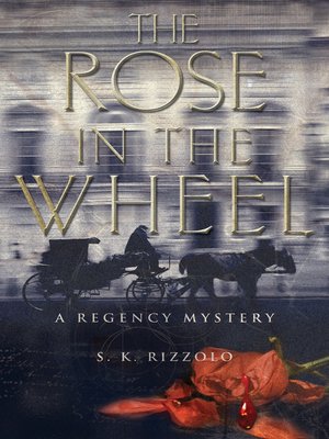 cover image of The Rose in the Wheel